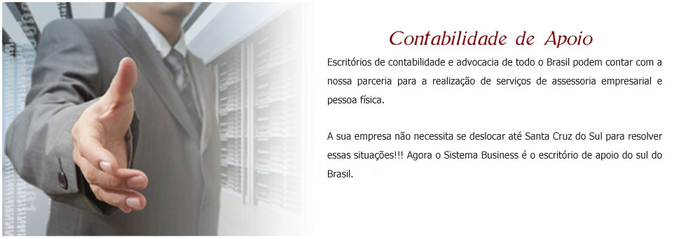 Escritrios de contabilidade e advocacia de todo o Brasil podem contar com a nossa parceria para a realizao de servios de assessoria empresarial e pessoa fsica.